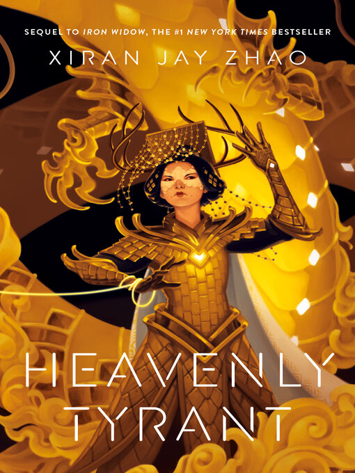 Title details for Heavenly Tyrant by Xiran Jay Zhao - Available